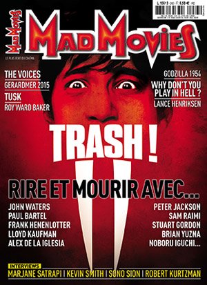 Mad Movies 283 - TRASH Rire et mourir avec...
