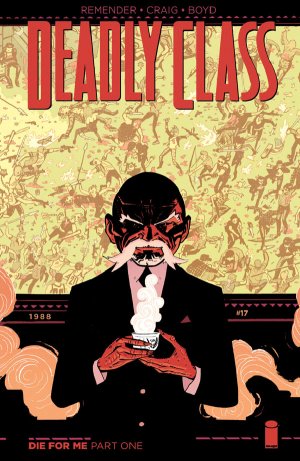 Deadly Class # 17 Issues (2014 - Ongoing)