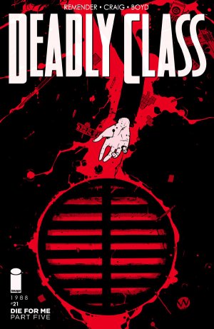 Deadly Class # 21 Issues (2014 - Ongoing)