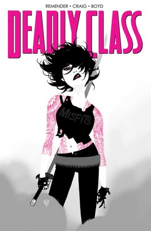 Deadly Class # 22 Issues (2014 - Ongoing)