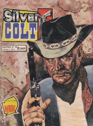 Silver Colt 38 - A chacun son destin
