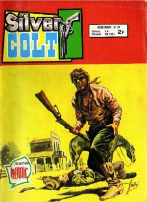 Silver Colt 32 - Retour au foyer