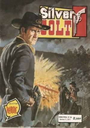 Silver Colt 36 -  La poursuite sans fin
