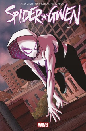 Spider-Gwen # 2 TPB Hardcover - 100% Marvel (2016 - 2018)