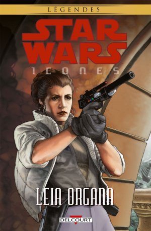 Star Wars - Icônes 2 - Leia Organa