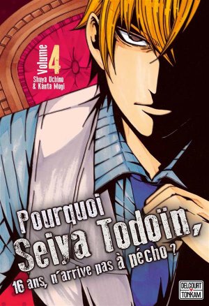 couverture, jaquette Pourquoi Seiya Todoïn, 16 ans, n'arrive pas à pécho ? 4  (Tonkam) Manga