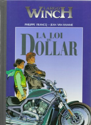 Largo Winch 14 - La Loi du Dollar 