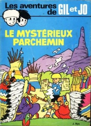 Les aventures de Gil et Jo 10 - Le mystérieux parchemin