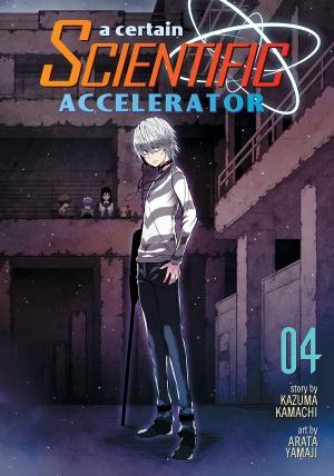 couverture, jaquette A certain scientific Accelerator 4  (Seven Seas) Manga