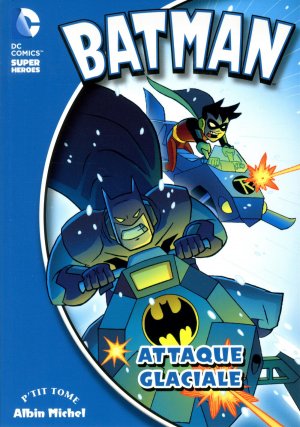 Batman (Super DC Heroes) 9 - Attaque glaciale