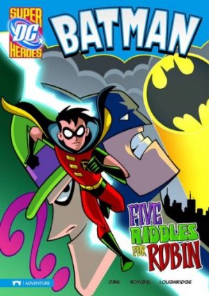 Batman (Super DC Heroes) 2 - Five Riddles for Robin