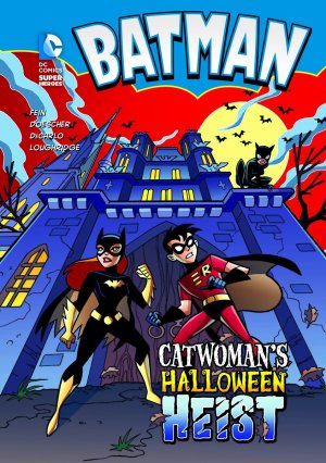 Batman (Super DC Heroes) 17 - Catwoman's Halloween Heist