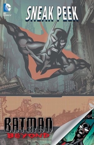 DC Sneak Peek - Batman Beyond # 1 Issues