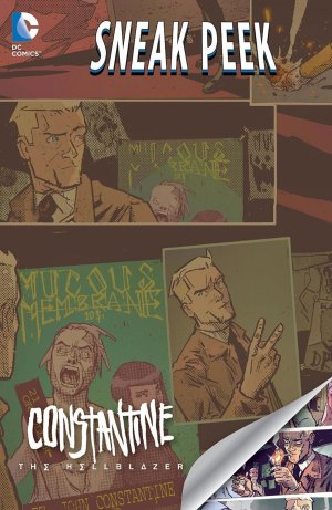 DC Sneak Peek - Constantine - The Hellblazer # 1 Issues