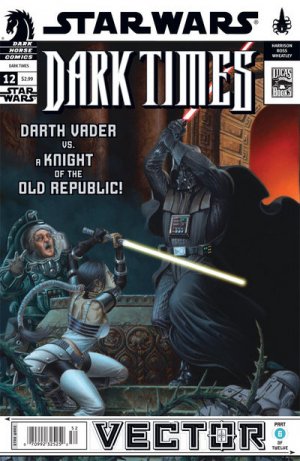 couverture, jaquette Star Wars (Légendes) - Dark Times 12  - Vector, Part 6Issues (Dark Horse Comics) Comics