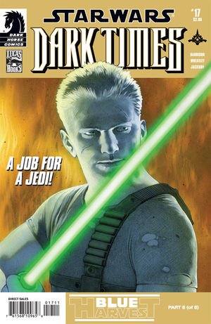 couverture, jaquette Star Wars (Légendes) - Dark Times 17  - Blue Harvest, Part 5 (of 5)Issues (Dark Horse Comics) Comics