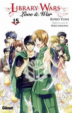 couverture, jaquette Library Wars - Love and War 15  (Glénat Manga) Manga