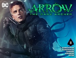 Arrow - The Dark Archer # 11 Issues - Digital Serie (2016 - Ongoing)
