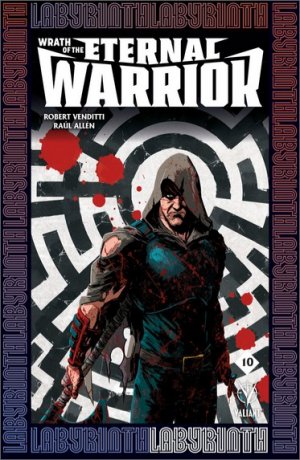 Eternal Warrior - La colère du Guerrier Éternel # 10 Issues (2015 - 2016)