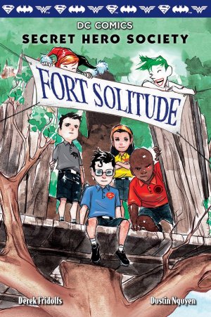 Le Club des Super-Héros 2 - Fort Solitude