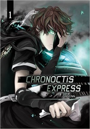 couverture, jaquette Chronoctis express 1 Réédition retravaillée (Irène Buthion) Global manga