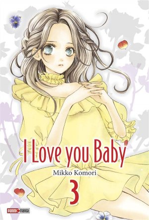 couverture, jaquette I love you Baby 3  (Panini manga) Manga