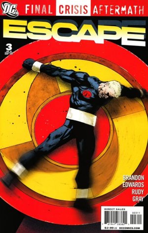 Final Crisis Aftermath - Escape 3 - Breaking Peace : The Wheel