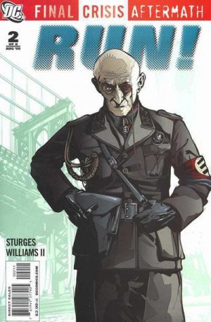 Final Crisis Aftermath - Run! 2 - Step Two: Associate With The Wrong People