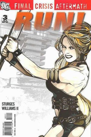 Final Crisis Aftermath - Run! 3 - Step Three: Betray Your Only Allies