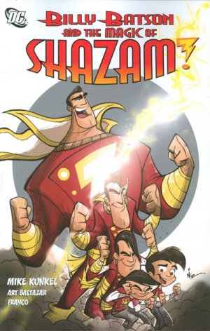 Billy Batson and The Magic of Shazam! édition TPB softcover (souple)