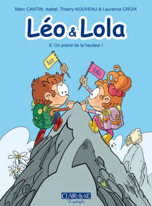 Léo & Lola 9 - On prend de la hauteur