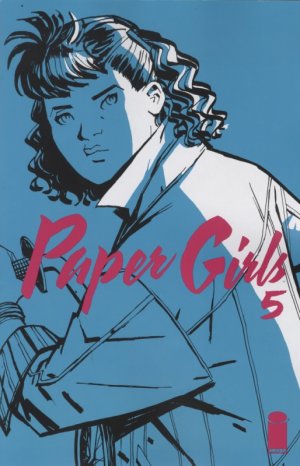 Paper Girls # 5 Issues V1 (2015 - Ongoing)