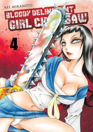 couverture, jaquette Bloody Delinquent Girl Chainsaw 4  (akata) Manga