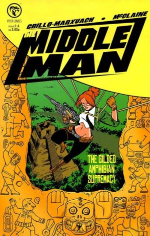 The Middleman 4 - The Guilded Amphibian Supremacy
