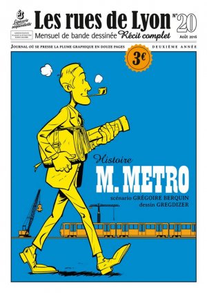 Les rues de Lyon 20 - M. Metro