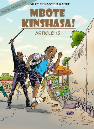 Mbote Kinshasa, Article 15 1 - Mbote Kinshasa, Article 15