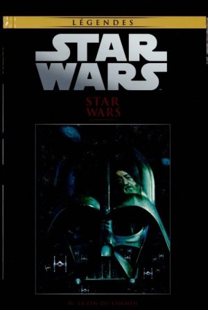 Star Wars - La Collection de Référence 57 - 57. Star Wars : IV - La Fin du Chemin 