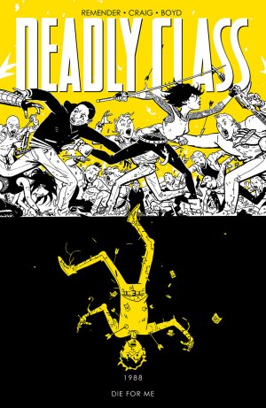 Deadly Class # 4 TPB softcover (souple)