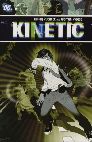 Kinetic édition TPB softcover (souple)