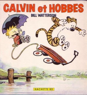 Calvin et Hobbes édition TPB hardcover (cartonnée)