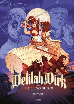 Delilah Dirk 2 - Delilah Dirk et le shilling du roi