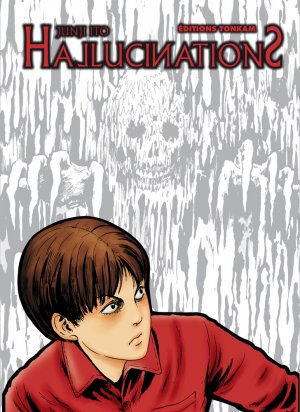 couverture, jaquette Hallucinations [Junji Ito Collection n°8]   (tonkam) Manga