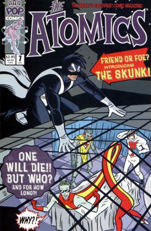 The Atomics 7 - The Skunk!