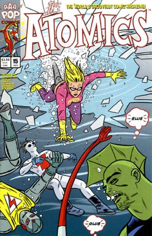 The Atomics # 15 Issues