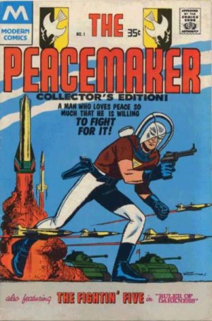 Peacemaker # 1 Issues