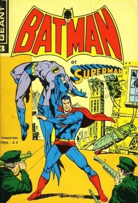 Batman et Superman Géant 3 - Celui qui vint d'un monde disparu