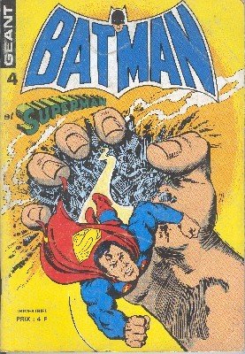 Batman et Superman Géant 4 - Danger tous azimuths