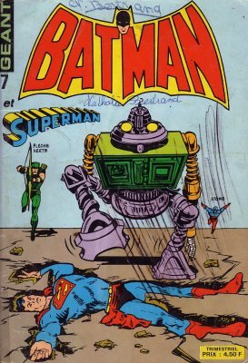Batman et Superman Géant 7 - Superman contre Super-Ferraille