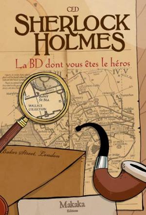 Sherlock Holmes - la BD dont vous êtes le héros édition Simple