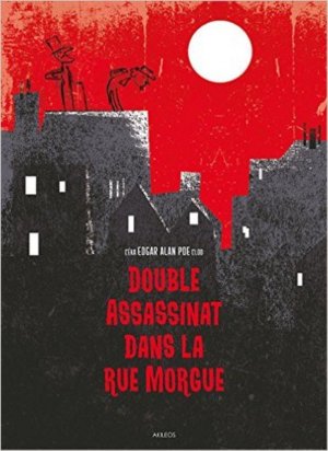 couverture, jaquette Double assassinat dans la rue Morgue  Réédition 2016 (akileos) BD